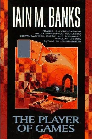 Cover of The player of games by Iain Banks