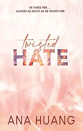 Cover of Twisted Hate by Ana Huang